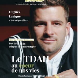 TDAH au pluriel, Numéro 2 (Version digitale) - Septembre 2026